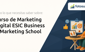 Curso de Marketing Digital ESIC Business & Marketing School: Todo Lo Que Necesitas Saber